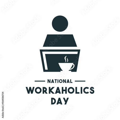 National Workaholics Day. July. Flat design vector.