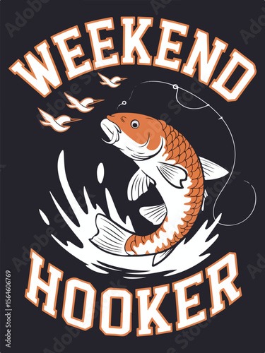weekend hooker fishing t shirt design