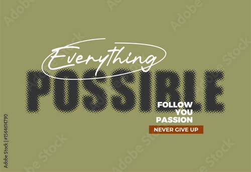 motivational quotes t shirt design graphic vector
