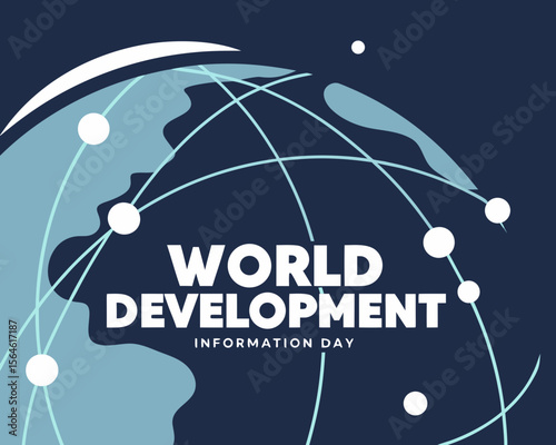 World Development Information Day Graphic with Globe and Orbiting Dots on Dark Blue graphic for