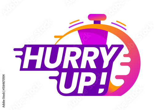 Hurry Up icon of stopwatch clock for last chance offer and sale promotion, vector banner. Hurry Up icon for limited time deal or final discount and last minute promo advertising banner for shop ad