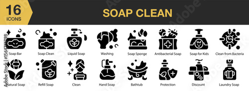 Soap Clean solid icon set. Includes home, service, washing, detergent, household, and More. Solid icons vector collection.