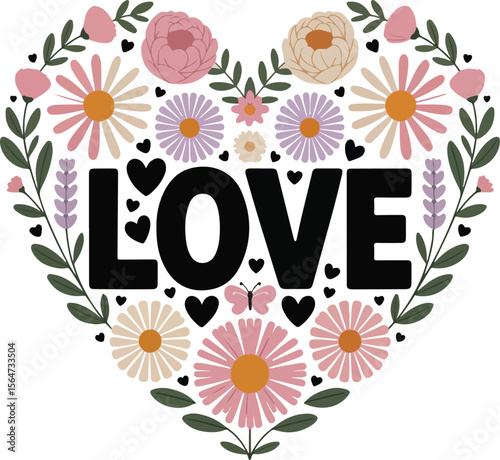 Heart design adorned with vibrant flowers, leaves, and the bold word "LOVE," celebrating affection, joy, and nature's beauty. 