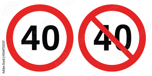 Minimalist flat design driving speed limit 40 sign with prohibition symbol, traffic and road safety icon for public use