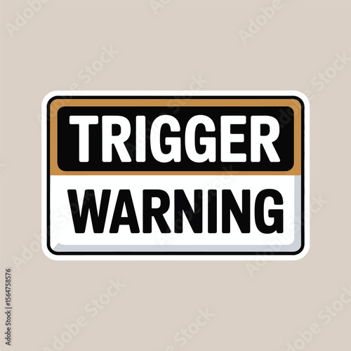 Trigger Warning Sign Brown Black White Rectangle vector