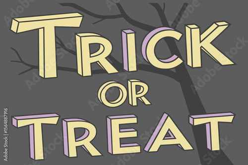 Spooky Halloween Illustration with Trick or Treat Text and Tree Branches