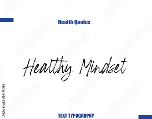 Healthy Mindset Health sayings typography text