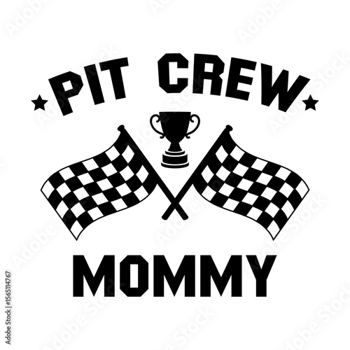 Pit Crew Mommy Racing Flags and Trophy Graphic