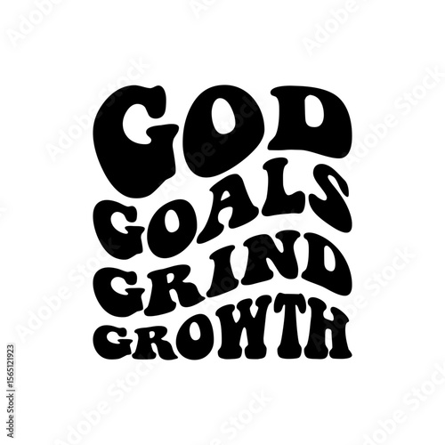 G4 God Goals Grind Growth Motivational Typography
