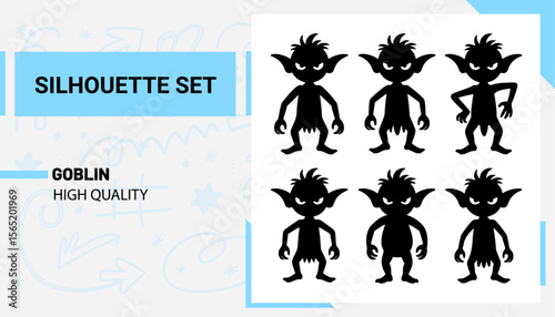Unique and high quality Goblin Silhouette set