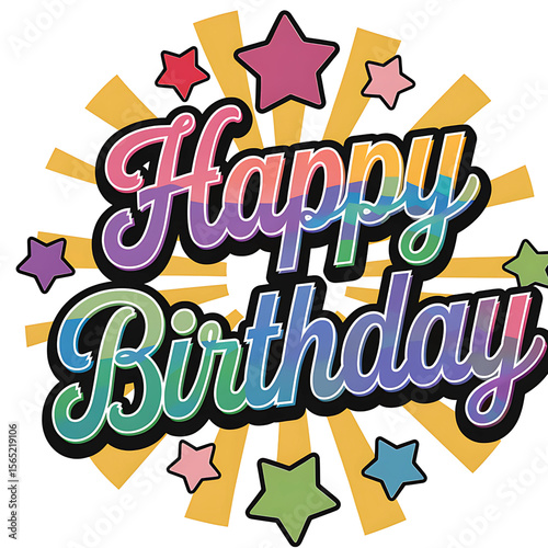 Joyful Birthday Celebration Graphic: A vibrant graphic design for a cheerful birthday greeting, filled with colorful text, star elements, and a radiating backdrop.