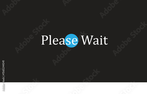 Please Wait simple Text