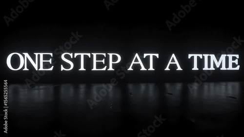 4K One Step at a Time Motivational Message Glowing in the Dark with Reflection