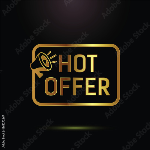 Golden megaphone announcing hot offer with luxurious metallic shine