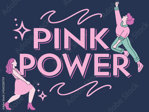 Empowering Pink A Celebration of Femininity Strength and Solidarity with Bold Typography and Dynamic Female Figures