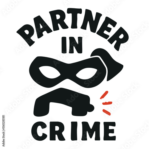 Partner In Crime Best Friends Quote Graphic