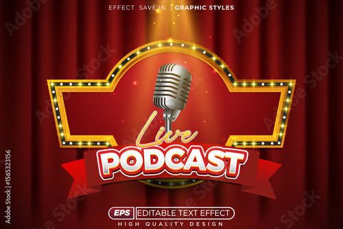 Editable 3d vector text effect live podcast for poster design