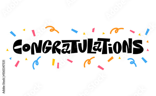 Congratulations banner lettering design. Fun and joyful typographic message with confetti