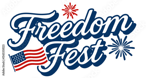  Freedom Fest USA Patriotic Celebration Graphic