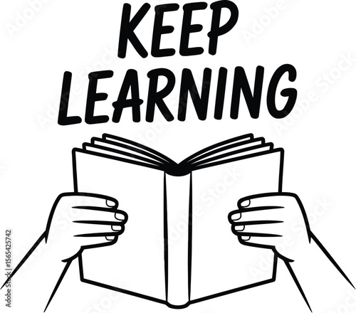 Keep Learning motivational quote with illustration of hands reading a book for education and personal growth.