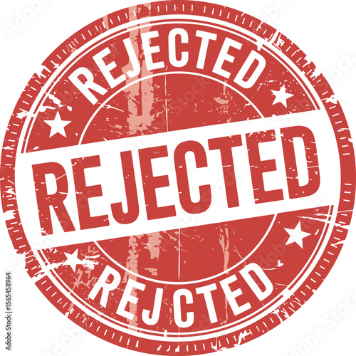 Red round rejected stamp with bold text and grunge texture for denied application or refusal notice  
