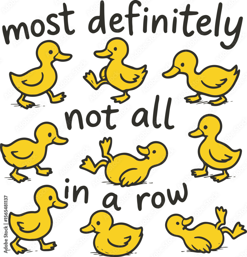 Funny Ducks Not All In a Row Sarcastic  svg