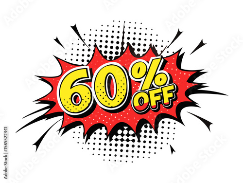 Sound effect bubble with exclamation ‘60%off!’ in retro halftone comic book style
