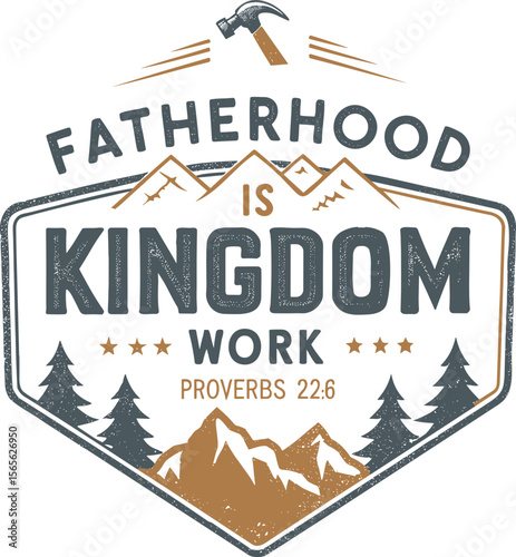 Fatherhood is Kingdom Work SVG, Fatherhood cut file, Bible verse vector