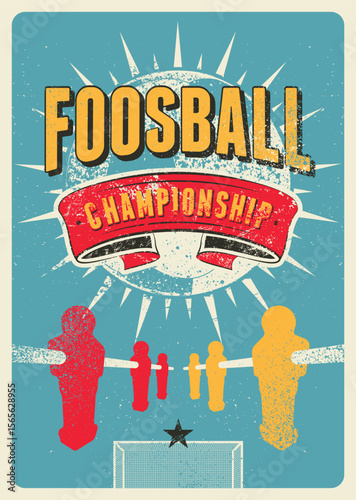 Foosball Table Soccer Championship typographical vintage grunge style poster design. Retro vector illustration.