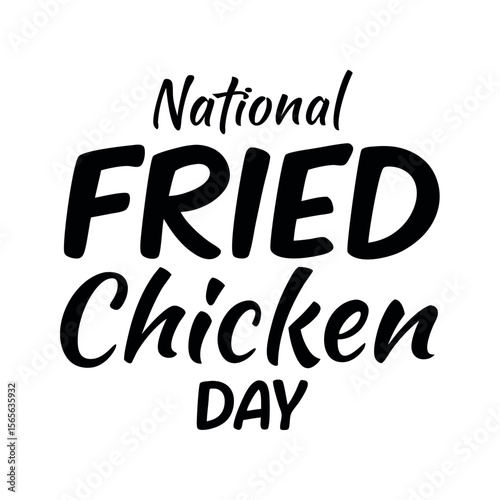 National Fried Chicken Day Bold Black Typography on White Background for Food Celebration