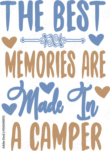 The best memories made in a camper travel adventure