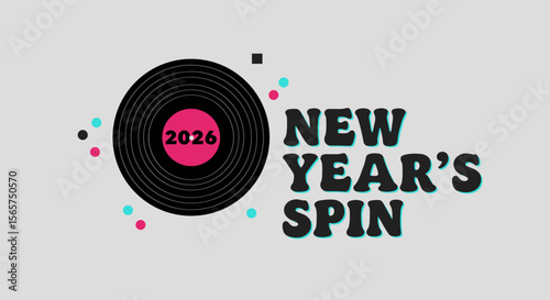 New Year's Spin 2026. Graphic illustration of a vinyl record for a New Year party celebration. Retro music event concept.