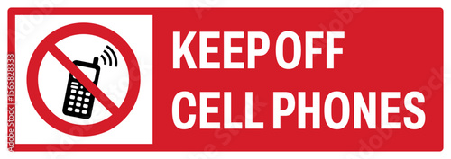 prohibition safety signs v2 uppercase text_keep off cell phones landscape size 1/2 a4,a3,a2,a1	