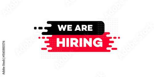 Announces We Are Hiring with a dynamic, abstract design. Bold text is the focus, enhanced by a stylized motion effect