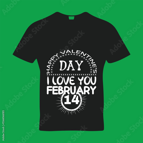 happy valentine?s day i love you february 14