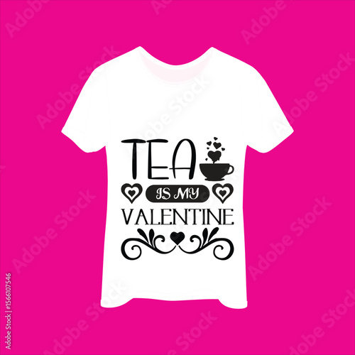 tea is my valentine