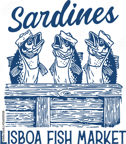 Sardines Lisboa Fish Market – Three vintage sardines in chef hats at a market stand, playful seafood design for Portugal lovers and local fish market humor