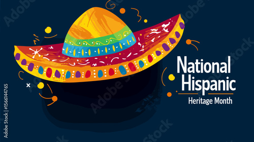 text "National Hispanic Heritage Month " in bold, on top of an illustrated sombrero and vibrant Mexican patterns background. Navy blue, yellow, orange, red, green, turquoise, purple. Colors that repre