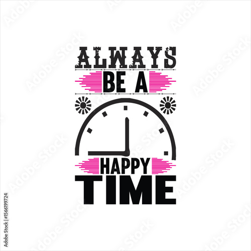 Always be a happy time