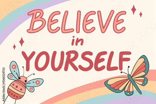 Inspiring positive affirmations presented with playful and modern typography
