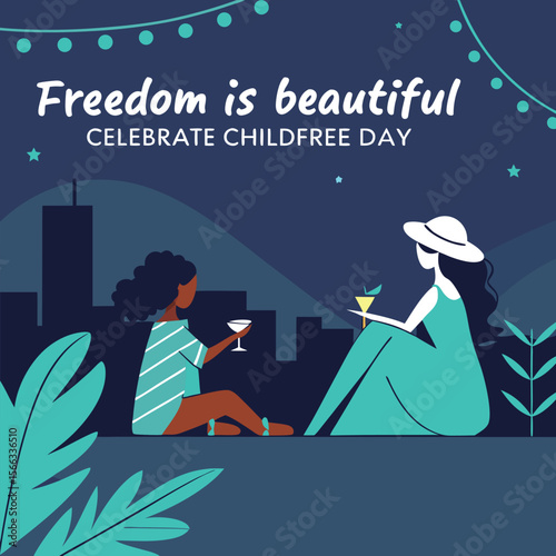 Two women enjoy drinks on a rooftop, celebrating Childfree Day under a night sky.