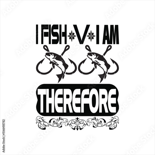 I fish therefore i am