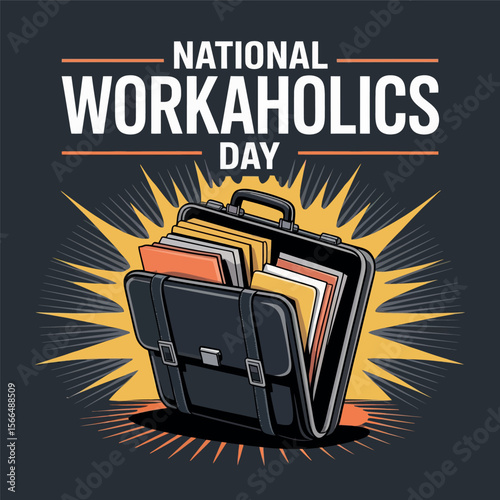National Workaholics Day Briefcase Full of Office Files Illustration with Burst Background