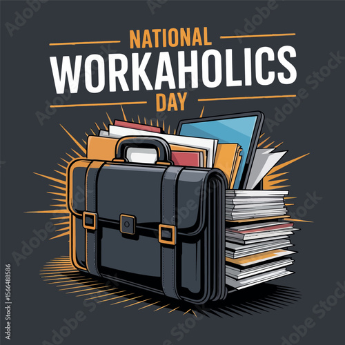 National Workaholics Day Briefcase Full of Office Files Illustration with Burst Background