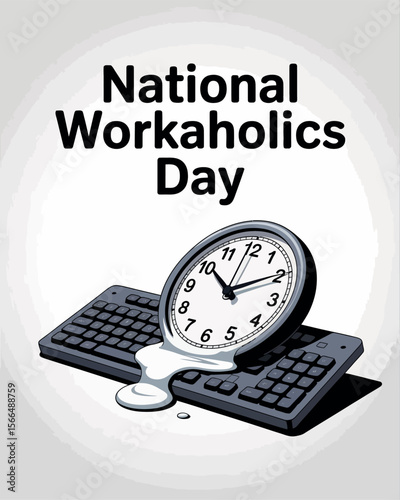 National Workaholics Day Keyboard Clock Stress Awareness Poster