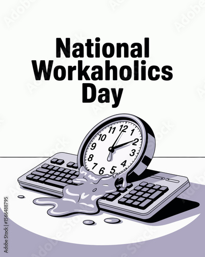 National Workaholics Day Keyboard Clock Stress Awareness Poster