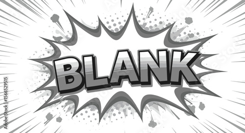 Comic style explosive text design in black and white vector illustration for posters