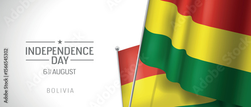 Bolivia happy independence day greeting card, banner vector illustration. Bolivian national holiday 6th of August design element with 3D flag