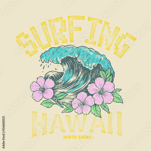 Surfing in hawaii north shore slogan taypography. vintage retro high summer graphics. womens surfing vector. big wave in the beach. summer t shirt design.