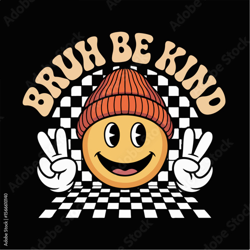 Bruh be kind smiley face t shirt